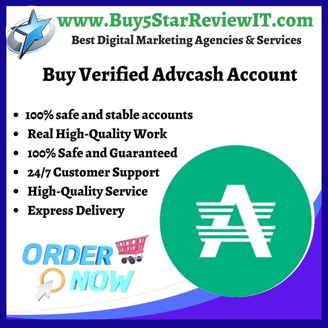 Buy Verified Advcash Account - Buy5StarReviewIT