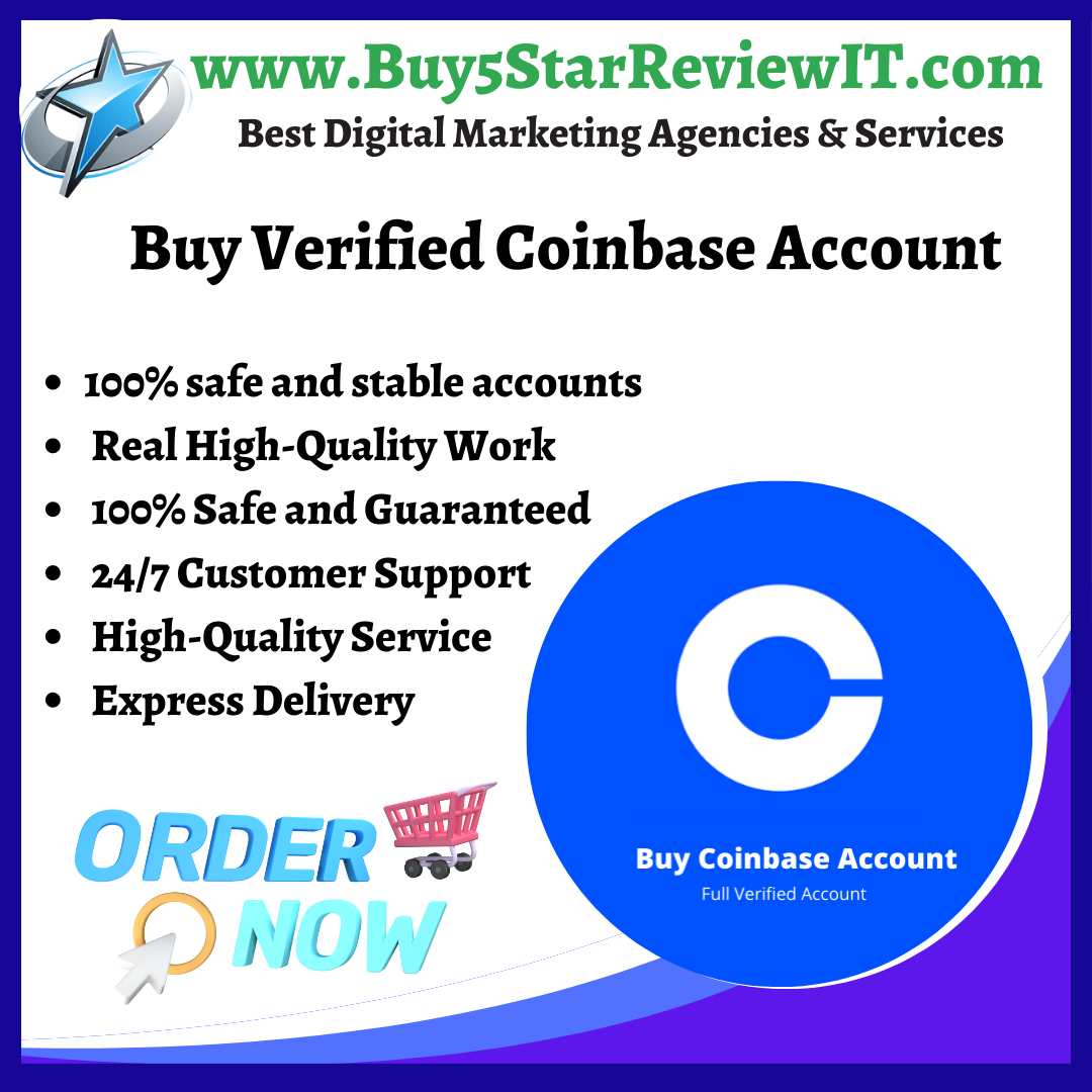Buy Verified Coinbase Account - Buy 5 Star Review IT