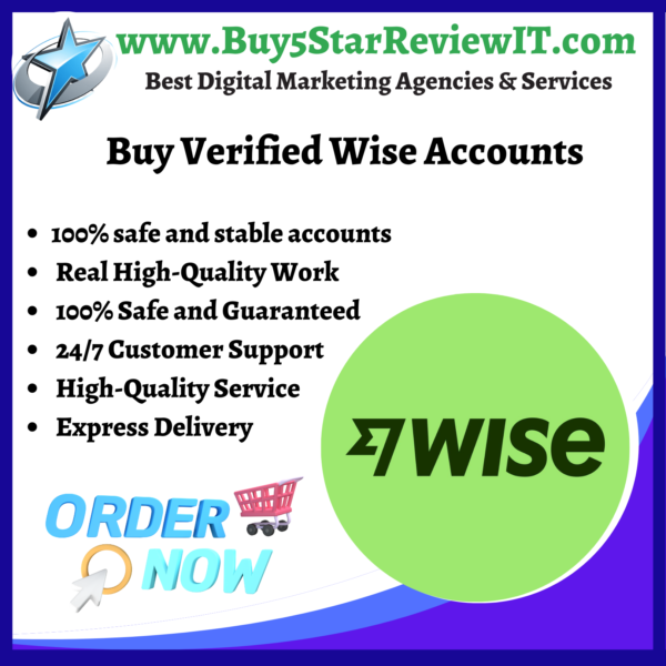 Buy Verified Wise Accounts & Buy 5 Star Review IT